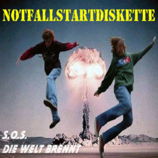 S.O.S. - Die Welt brennt. Album by Notfallstartdiskette. NFSD 2004.